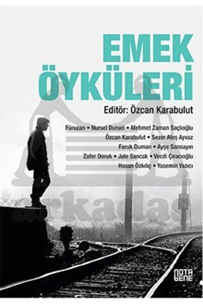 Nota Bene Yayınları Emek Öyküleri