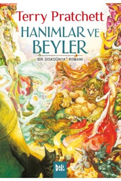 Delidolu Yayınları Hanımlar ve Beyler / Disk Dünya 14 kitabı / Terry Pratchet...