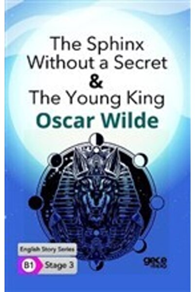 Gece Kitaplığı The Sphinx Without A Secret & The Young King - Ingilizce Hikay...