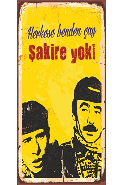 Hayat Poster Herkese Benden Çay, Şakire Yok Yeşilçam (10 Cm X 20 Cm) Mini Retro Ahşap Poster