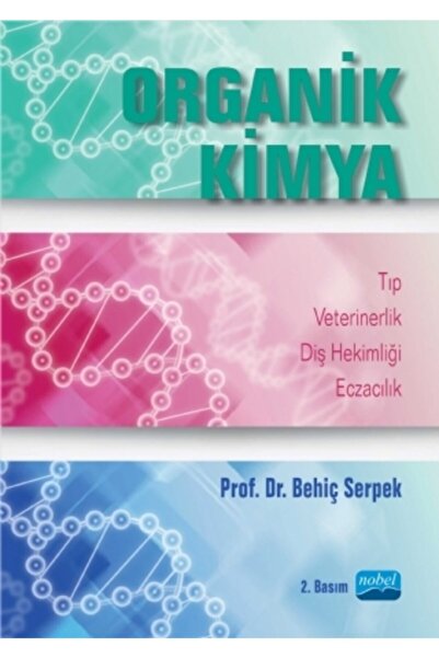 Nobel Akademik Yayıncılık Organik Kimya