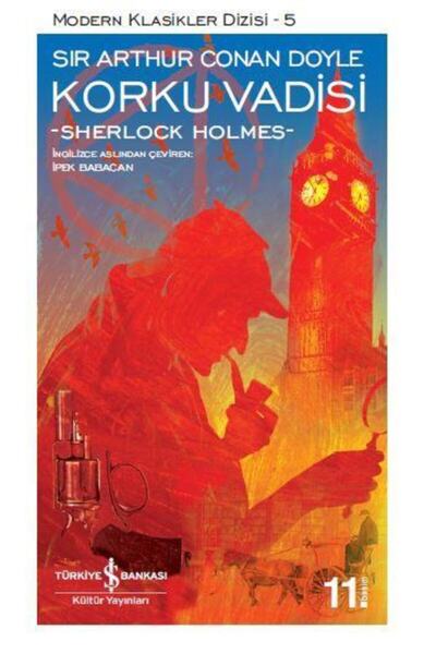 TÜRKİYE İŞ BANKASI KÜLTÜR YAYINLARI Sherlock Holmes Korku Vadisi Sir Arthur C...