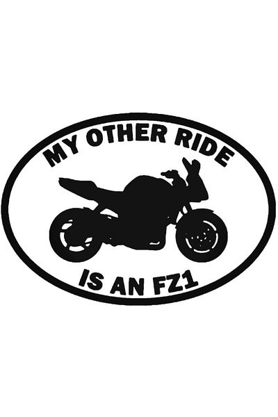 Universal My Other Ride Yamaha Fz1 Αυτοκόλλητο Μοτοσικλέτας Αυτοκόλλητο Αυτοκόλλητο Τοίχου Αυτοκόλλητο Αυτοκόλλητο 20cm
