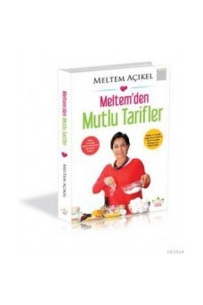 Doğal Tarifler Yayınları Happy Recipes from Meltem