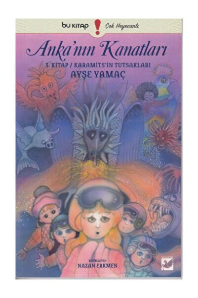 Bu Yayınevi Anka'nın Kanatları 3. Kitap