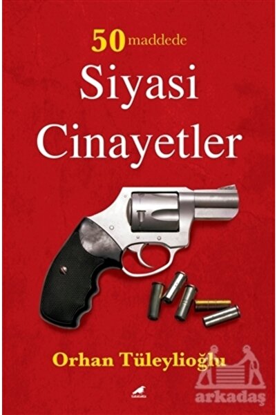 Kitapbulan İthal Kitap 50 Maddede Siyasi Cinayetler