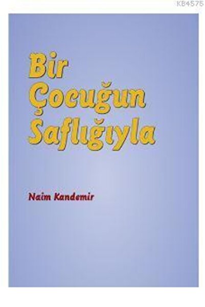Nota Bene Yayınları Bir Çocuğun Saflığıyla