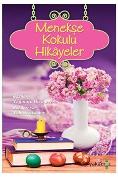 Genel Markalar Menekşe Kokulu Hikayeler