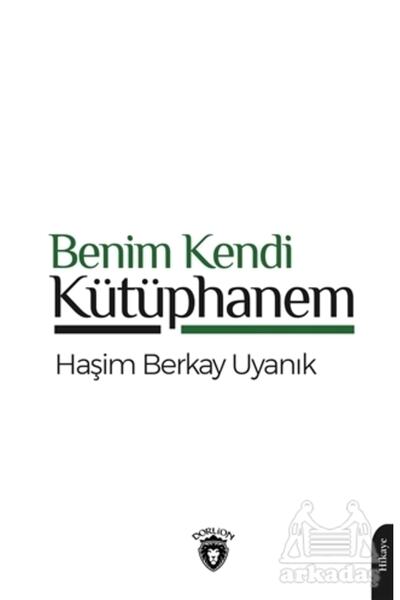 Dorlion Yayınevi Benim Kendi Kütüphanem