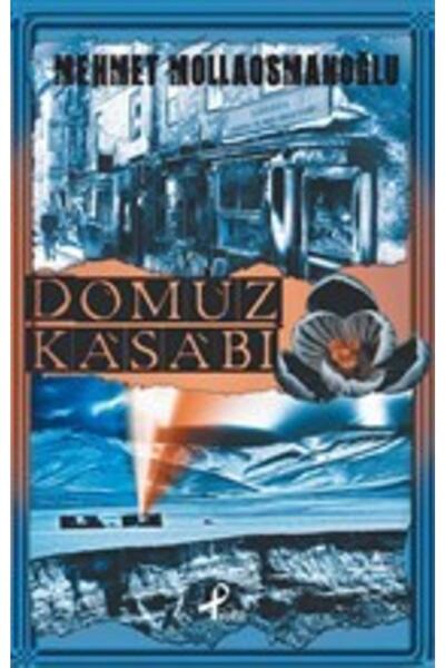 Profil Kitap Domuz Kasabı / / Mehmet Mollaosmanoğlu