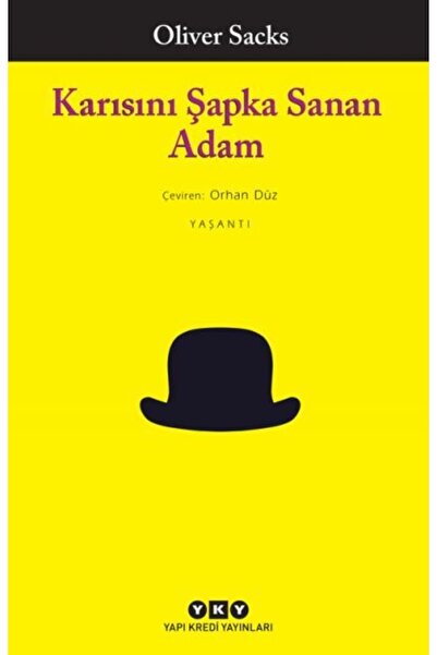 Yapı Kredi Yayınları Karısını Şapka Sanan Adam