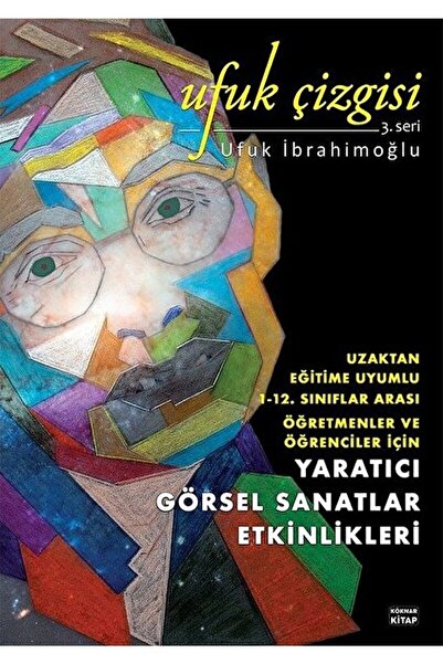 Köknar Kitap Ufuk Çizgisi 3. Seri / Ufuk Ibrahimoğlu / / 9786254442803