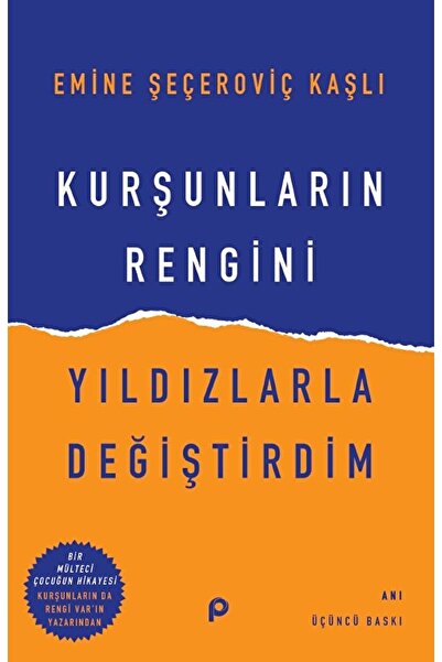 Pınar Yayınları Kurşunların Rengini Yıldızlarla Değiştirdim / / 9789753524988