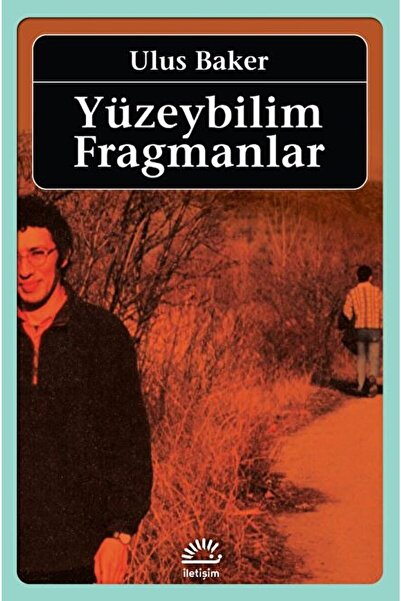 Genel Markalar Yüzeybilim Fragmanlar / Ulus Baker / / 9789750523465