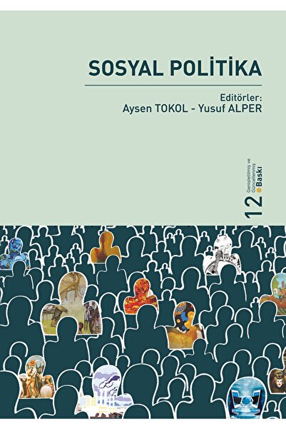 Dora Yayıncılık Sosyal Politika / Aysen Tokol / / 9786052473955