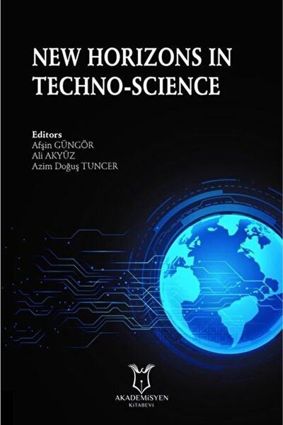 Akademisyen Kitabevi New Horizons In Techno-science / Afşin Güngör / / 978605...