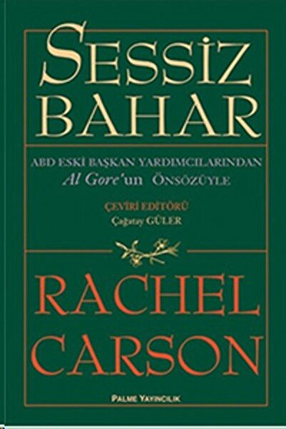 Palme Yayıncılık Sessiz Bahar / Rachel Carson / / 9789758982073