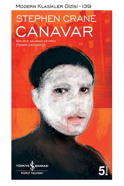 İş Bankası Kültür Yayınları Canavar / Stephen Crane / / 9786052959411