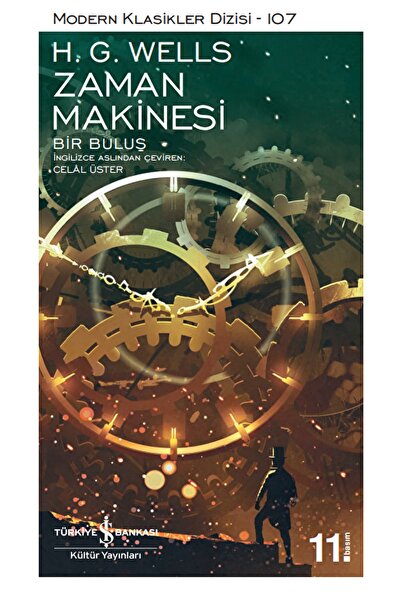 TÜRKİYE İŞ BANKASI KÜLTÜR YAYINLARI Zaman Makinesi / H. G. Wells / / 97860529...