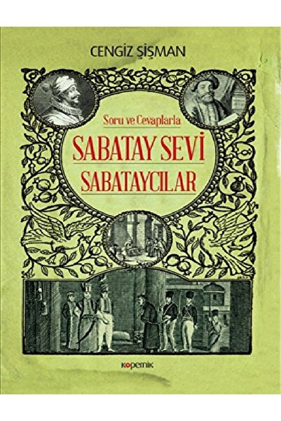 Genel Markalar Soru Ve Cevaplarla Sabatay Sevi - Sabataycılar / Cengiz Şişman...
