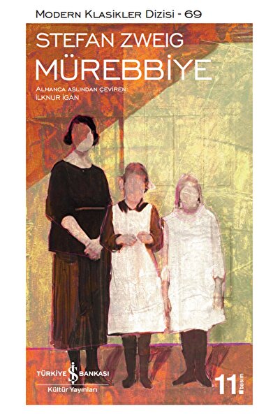 İş Bankası Kültür Yayınları Mürebbiye / Stefan Zweig / / 9786053326557