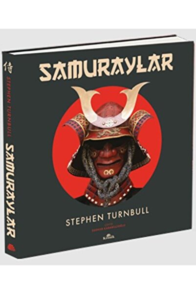 Kronik Kitap Samuraylar / Stephen Turnbull / / 9786057635891