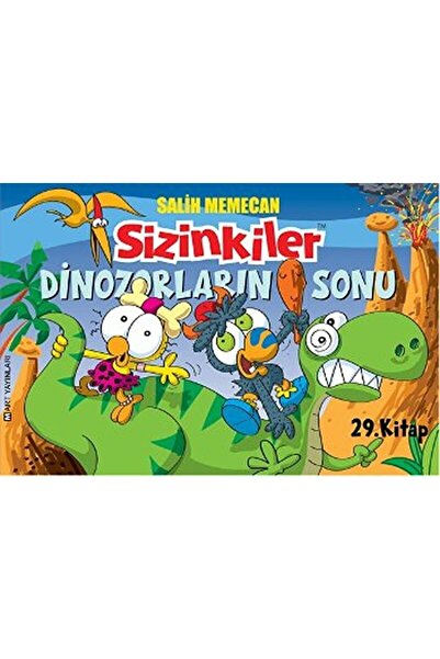 Mart Yayınları Sizinkiler - Dinozorların Sonu / Salih Memecan / / 9786059987240