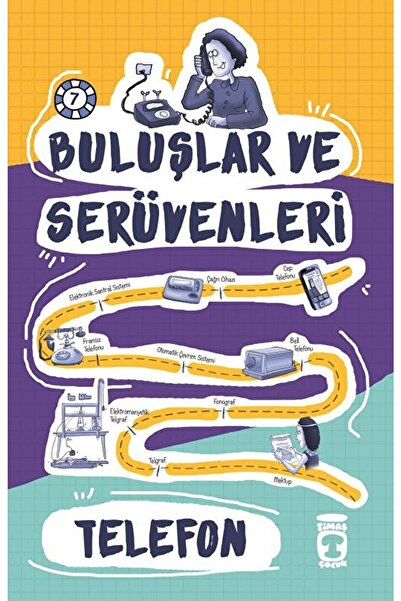 Timaş Çocuk Buluşlar Ve Serüvenleri - Telefon / Kolektif / / 9786051141183