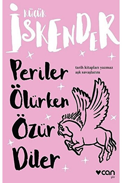 Can Yayınları Periler Ölürken Özür Diler / Küçük Iskender / / 9789750736056