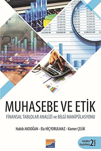 Siyasal Kitabevi Muhasebe Ve Etik-finansal Tablolar Analizi Ve Bilgi Manipüla...
