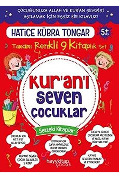 hayykitap Kur’an’ı Seven Çocuklar 9’lu Set / Hatice Kübra Tongar / / 97862576...