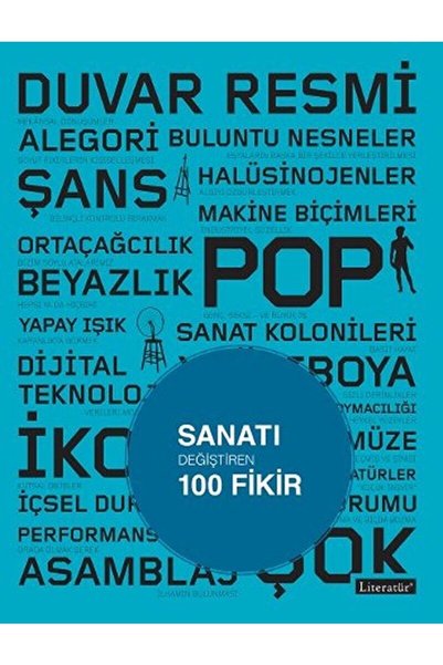 Literatür Yayıncılık Sanatı Değiştiren 100 Fikir / Michael Bird / / 9789750407055