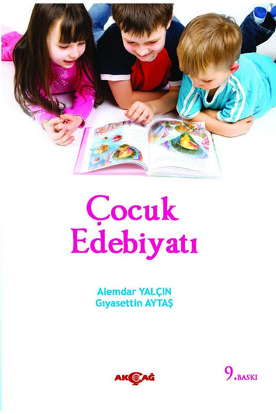 Akçağ Yayınları Çocuk Edebiyatı / Alemdar Yalçın / / 9789753384025
