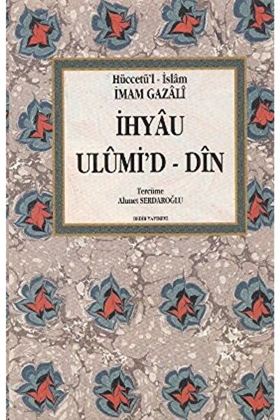 Bedir Yayınları Ihyau Ulumi’d-din (4 Cilt Takım) / Imam-ı Gazali / / 97860556...