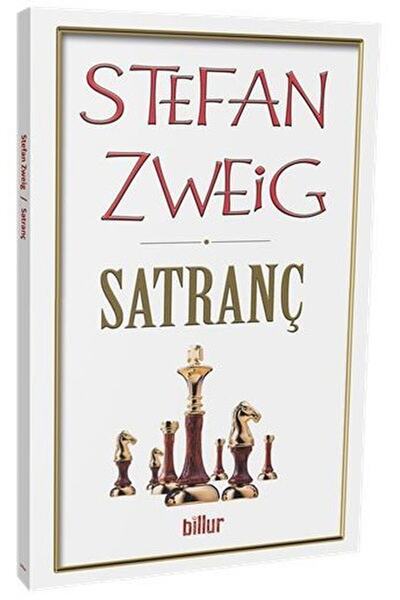 Billur Yayınları Satranç / Stefan Zweig / / 9786050618044