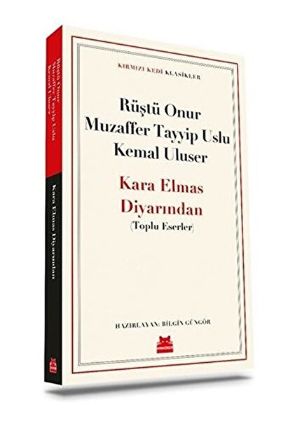 Kırmızı Kedi Yayınevi Kara Elmas Diyarından / Kemal Uluser / / 9786052988718