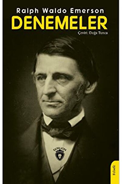Dorlion Yayınevi Denemeler / Ralph Waldo Emerson / / 9786254193750