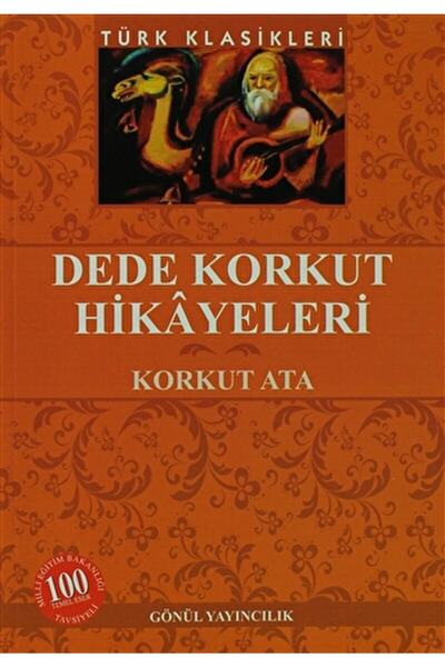 GÖNÜL YAYINCILIK Korkut Hikayeleri / Korkut Ata / / 9789944436939
