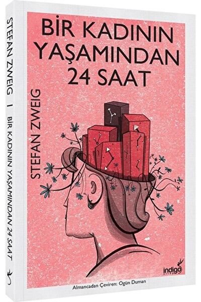 İndigo Kitap Bir Kadının Yaşamından 24 Saat / Stefan Zweig / / 9786052361702