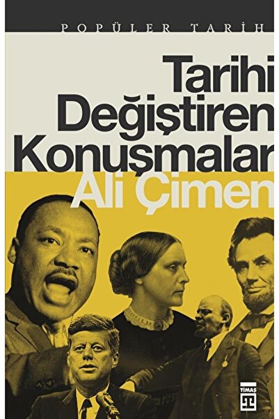 Timaş Yayınları Tarihi Değiştiren Konuşmalar
