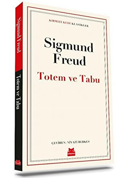 Kırmızı Kedi Yayınevi Totem Ve Tabu / Sigmund Freud / / 9786254180071