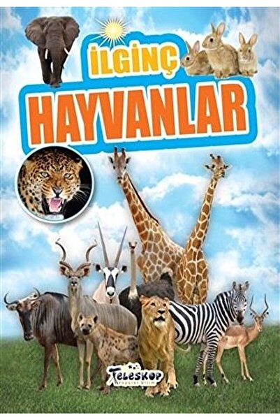 Teleskop Popüler Bilim Ilginç Hayvanlar / Muhammet Cüneyt Özcan / / 978605252...