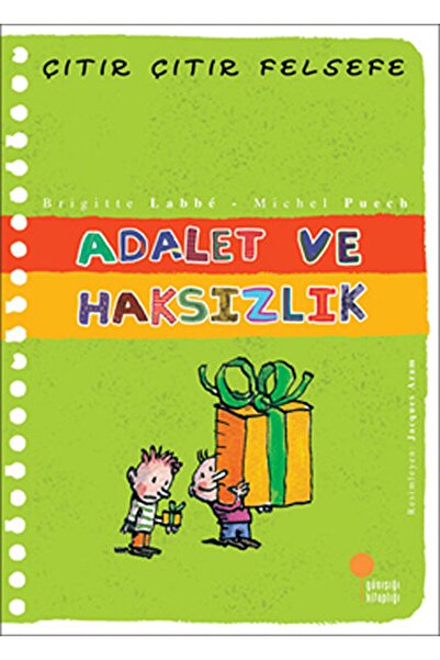 Günışığı Kitaplığı Adalet Ve Haksızlık - Çıtır Çıtır Felsefe 2 / Brigitte Lab...