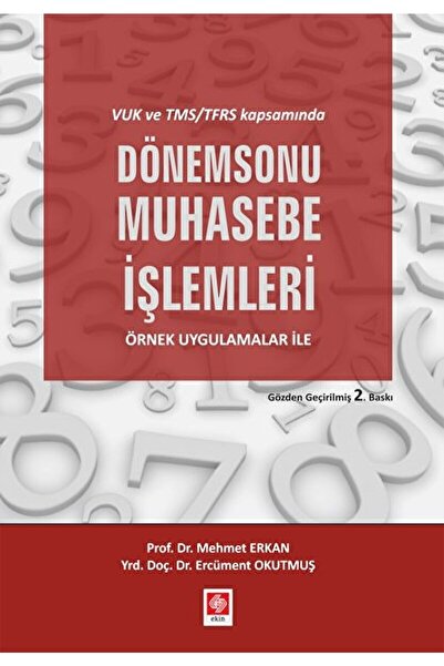 Genel Markalar Vuk Ve Tms/tfrs Kapsamında Dönem Sonu Muhasebe Işlemleri / / 9...