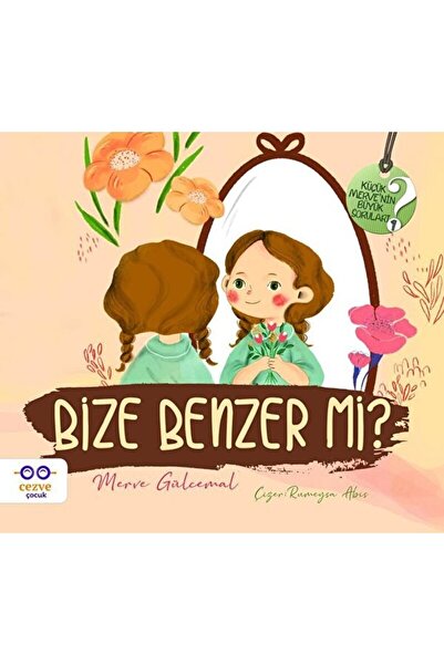Cezve Çocuk Bize Benzer Mi ? - Küçük Merve’nin Büyük Soruları 2 / Merve Gülce...