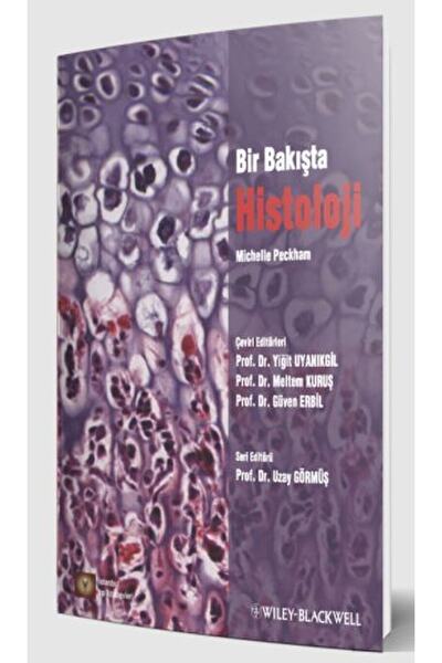 İstanbul Tıp Kitabevi Bir Bakışta Histoloji / Michelle Peckham / / 9786059528634