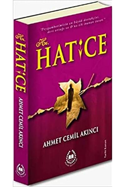 Bahar Yayınları Hz. Hatice / Ahmet Cemil Akıncı / / 9789754500622