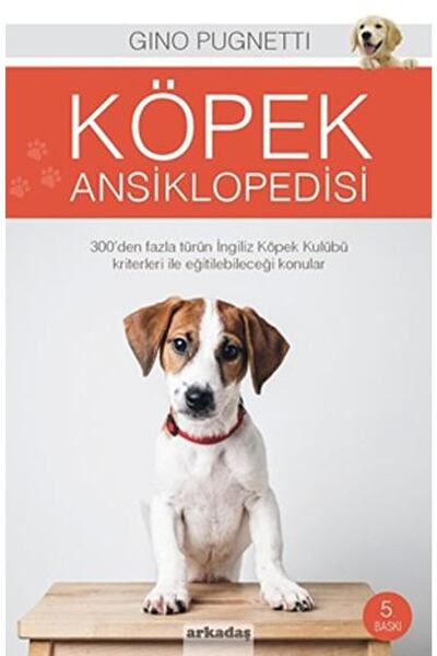 Arkadaş Yayınları Köpek Ansiklopedisi / Gino Pugnetti / / 9789755099347