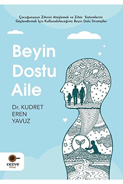 Cezve Kitap Beyin Dostu Aile / Kudret Eren Yavuz / / 9786258480467
