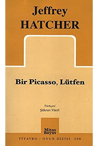 Genel Markalar Bir Picasso, Lütfen / Jeffrey Hatcher / / 9789755080734